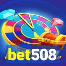 bet508