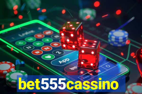 bet555cassino