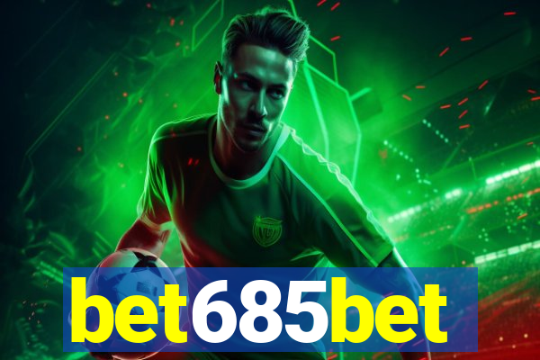 bet685bet