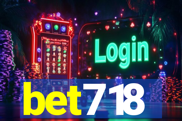 bet718