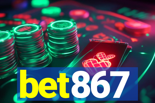 bet867