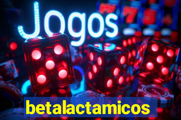 betalactamicos