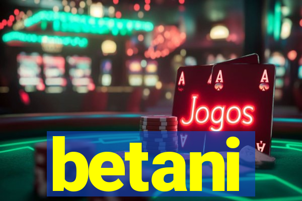 betani