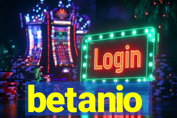 betanio