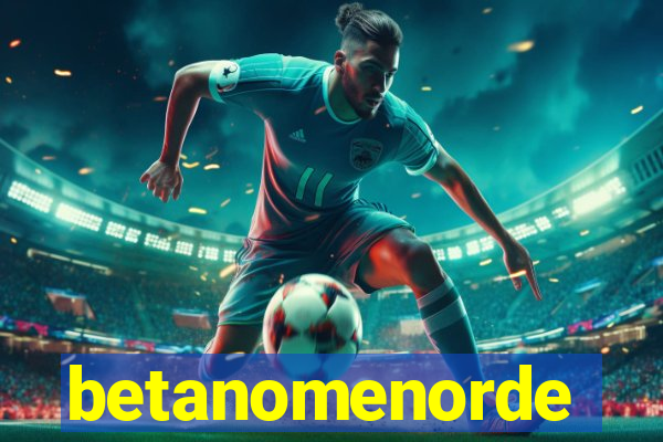 betanomenorde