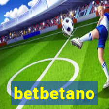 betbetano