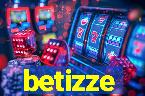 betizze