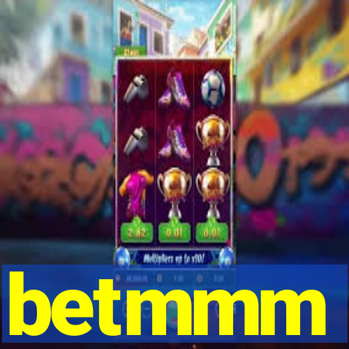 betmmm