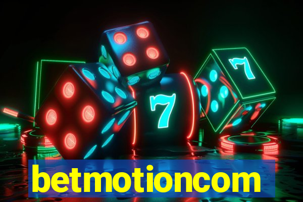 betmotioncom