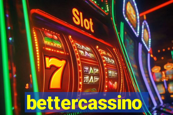 bettercassino