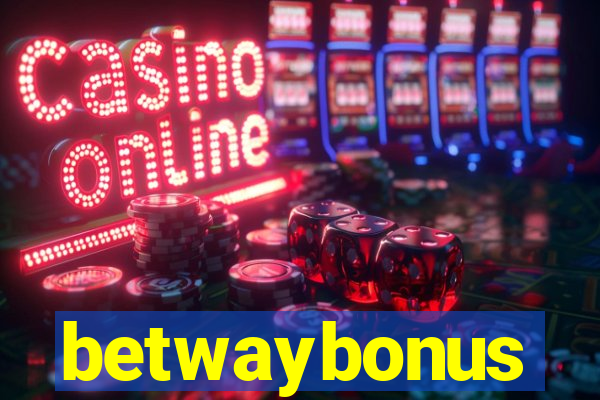 betwaybonus