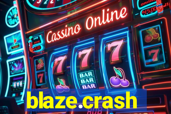 blaze.crash