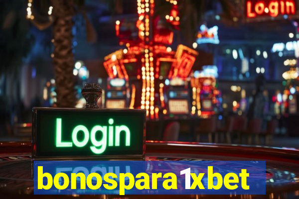 bonospara1xbet