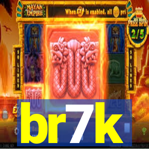 br7k