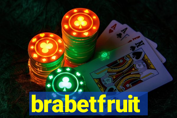 brabetfruit