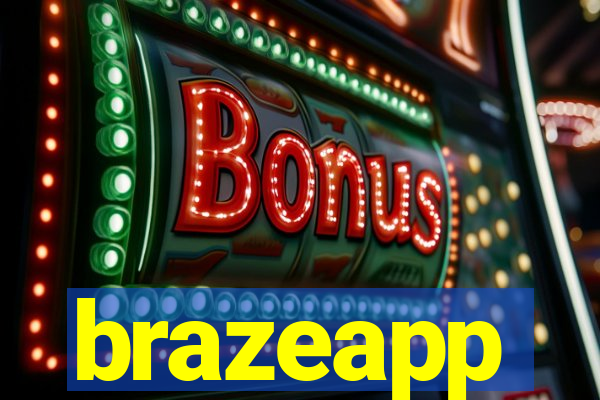 brazeapp