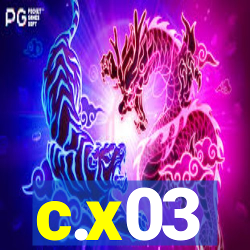 c.x03