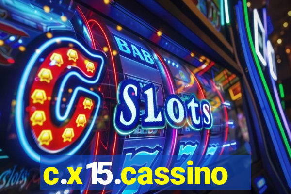 c.x15.cassino