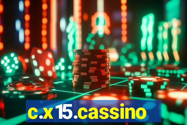 c.x15.cassino