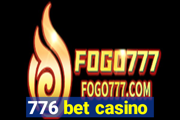 776 bet casino