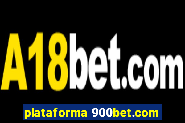 plataforma 900bet.com