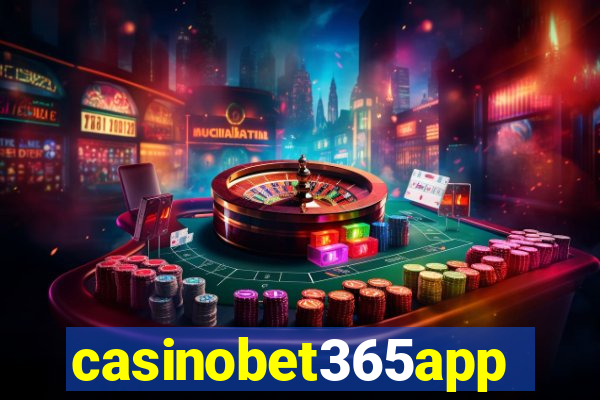 casinobet365app