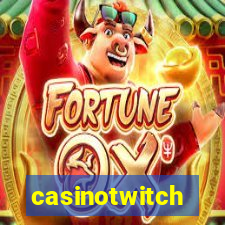 casinotwitch