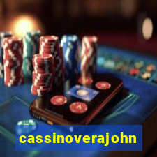 cassinoverajohn