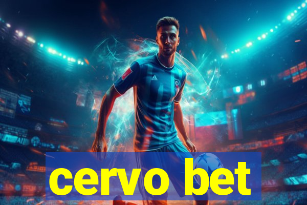 cervo bet