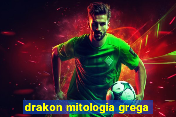 drakon mitologia grega