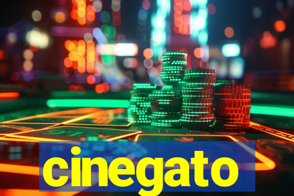 cinegato