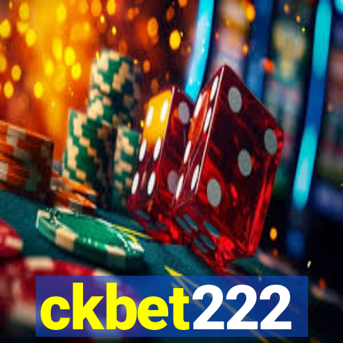 ckbet222