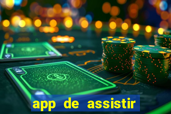 app de assistir jogo ao vivo gratis