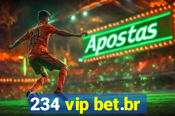 234 vip bet.br