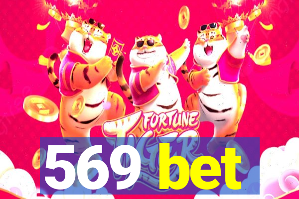 569 bet