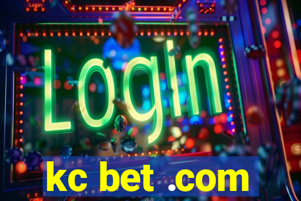 kc bet .com