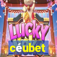 céubet