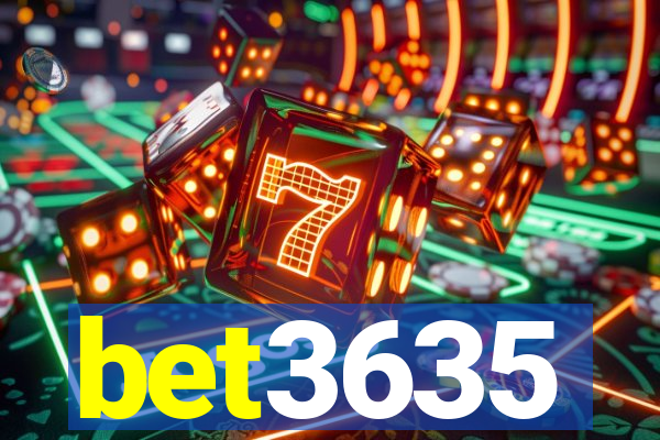 bet3635