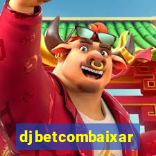 djbetcombaixar