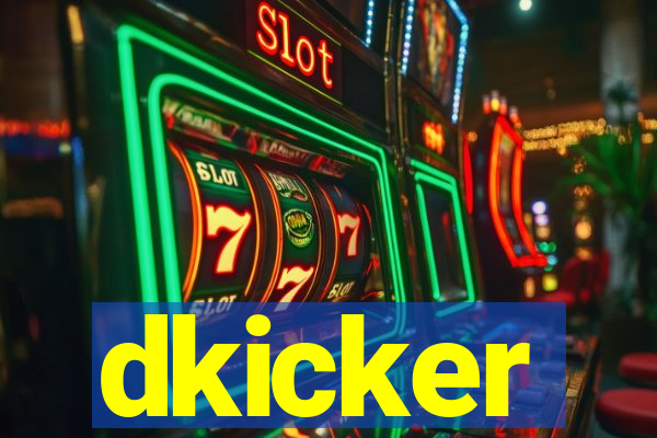 dkicker