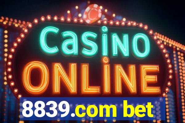 8839.com bet