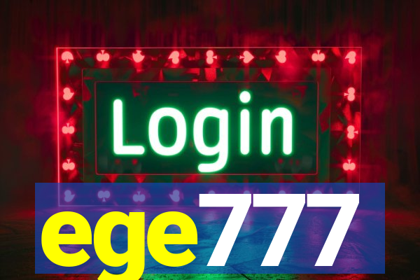 ege777