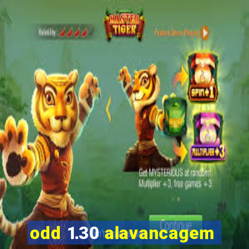 odd 1.30 alavancagem