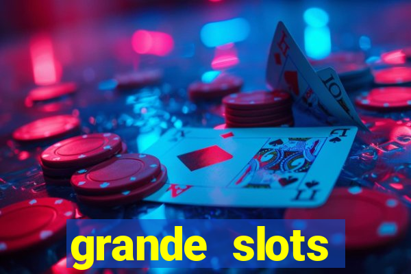 grande slots jackpot louco