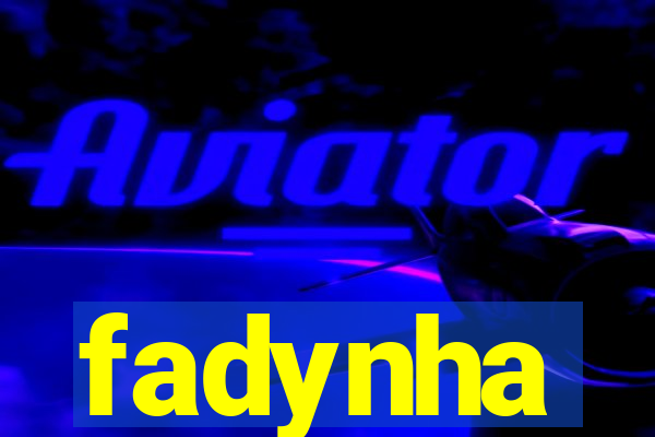 fadynha