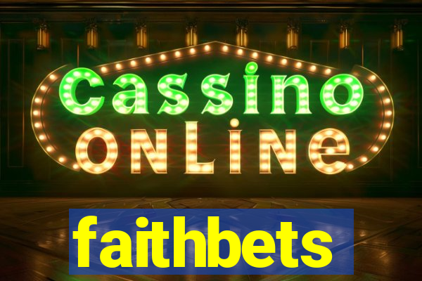 faithbets