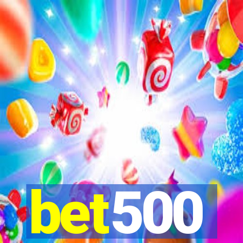 bet500