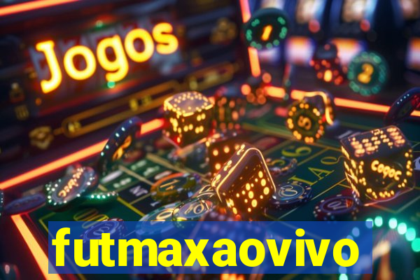 futmaxaovivo