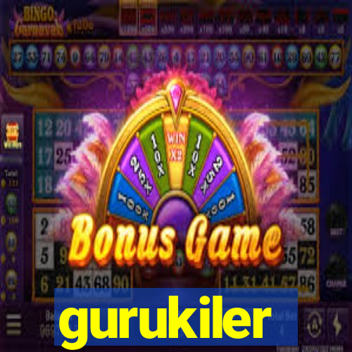 gurukiler