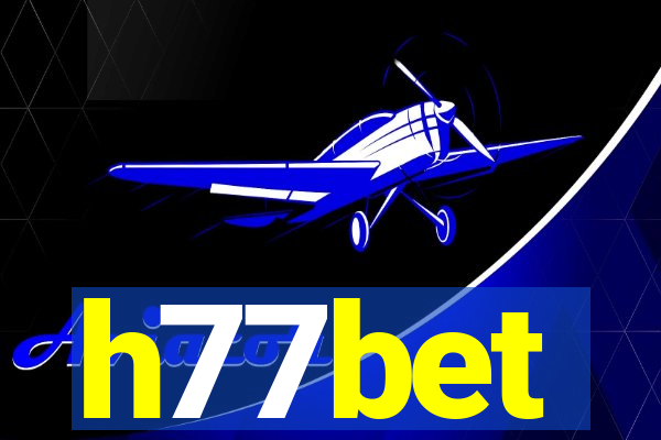 h77bet